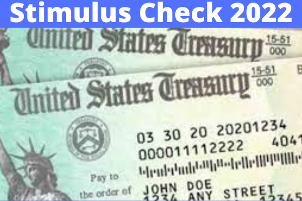 Stimulus Check 2022